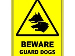 Beware Guard Dogs Sign